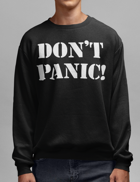 Don't Panic | Crewneck Sweatshirt OniTakai