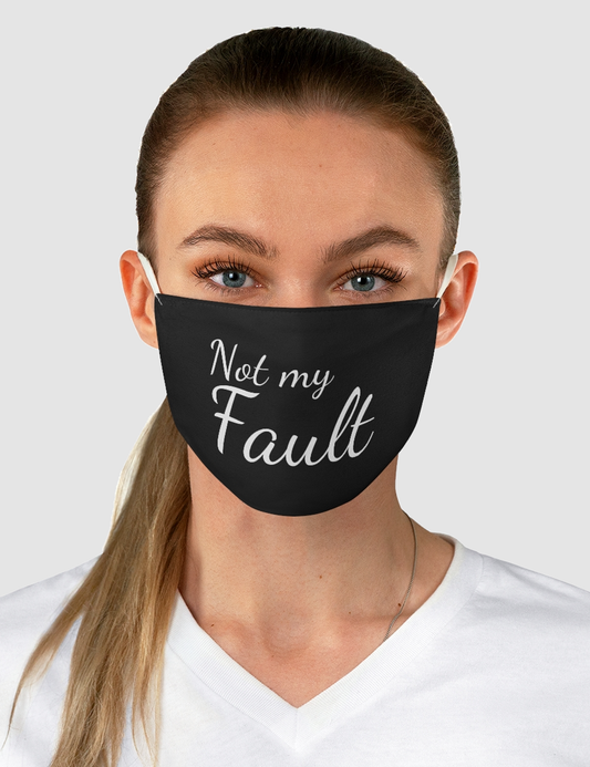 Not My Fault | Two-Layer Polyester Fabric Face Mask OniTakai