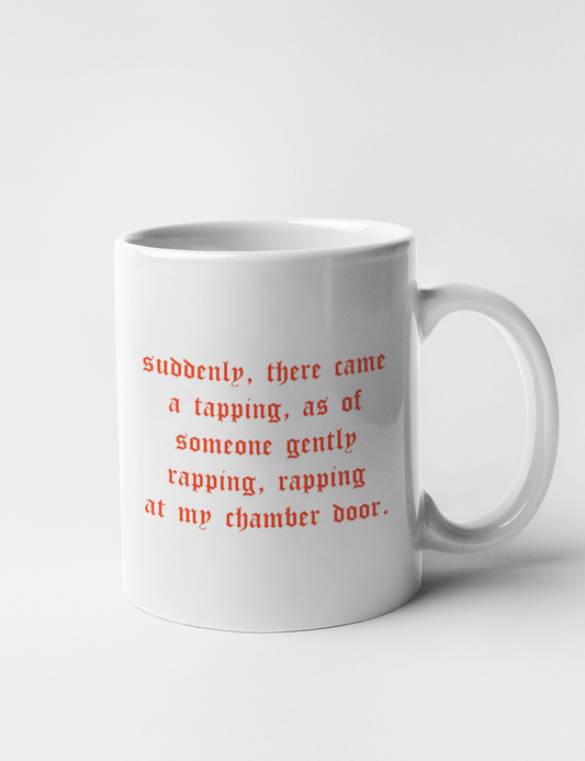 Suddenly There Came A Tapping | Classic Mug OniTakai