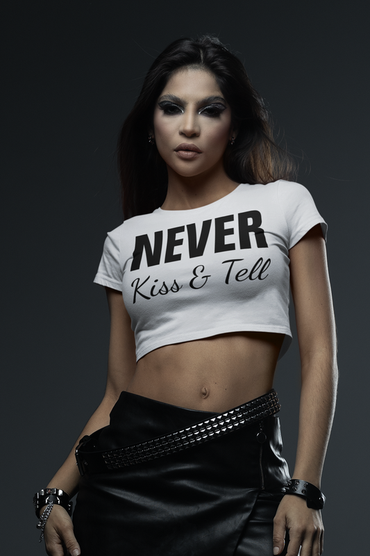 Never Kiss & Tell Women's Fitted Crop Top T-Shirt