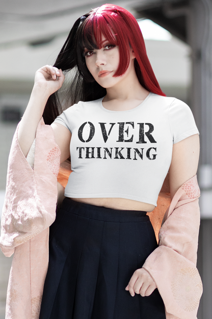 Overthinking Women's Fitted Crop Top T-Shirt