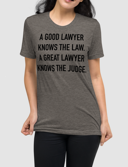 A Good And Great Lawyer | Tri-Blend T-Shirt OniTakai