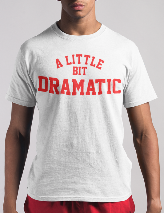 A Little Bit Dramatic Men's Classic T-Shirt OniTakai