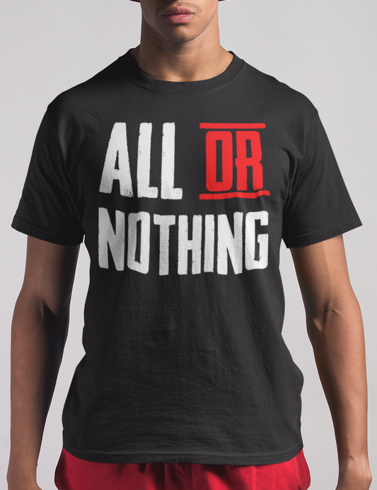 All Or Nothing | T-Shirt OniTakai