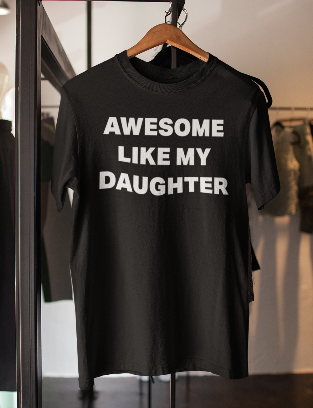 Awesome Like My Daughter | T-Shirt OniTakai