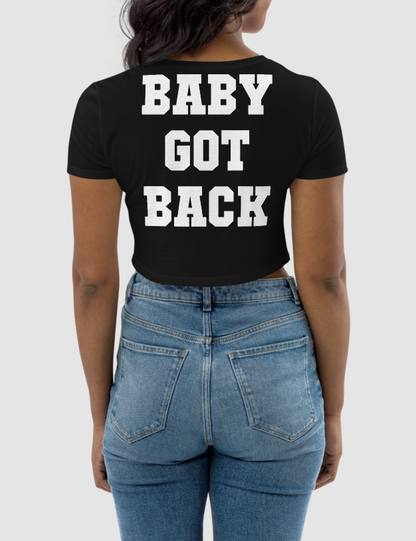 Baby Got Back | Women's Back Print Crop Top T-Shirt OniTakai