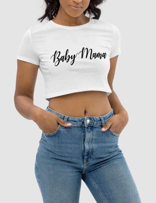 Baby Mama | Women's Crop Top T-Shirt OniTakai