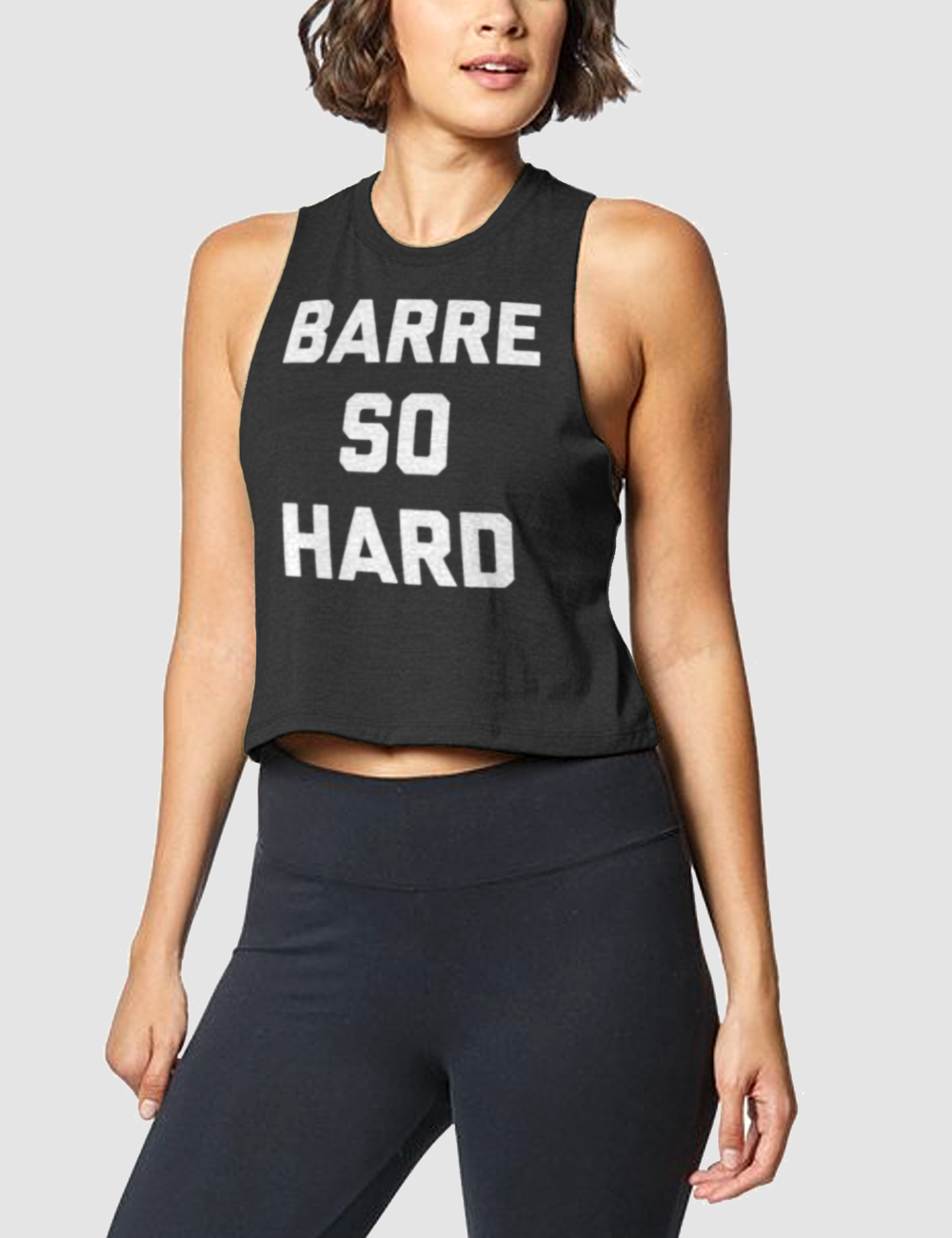 Barre So Hard | Women's Sleeveless Racerback Cropped Tank Top OniTakai