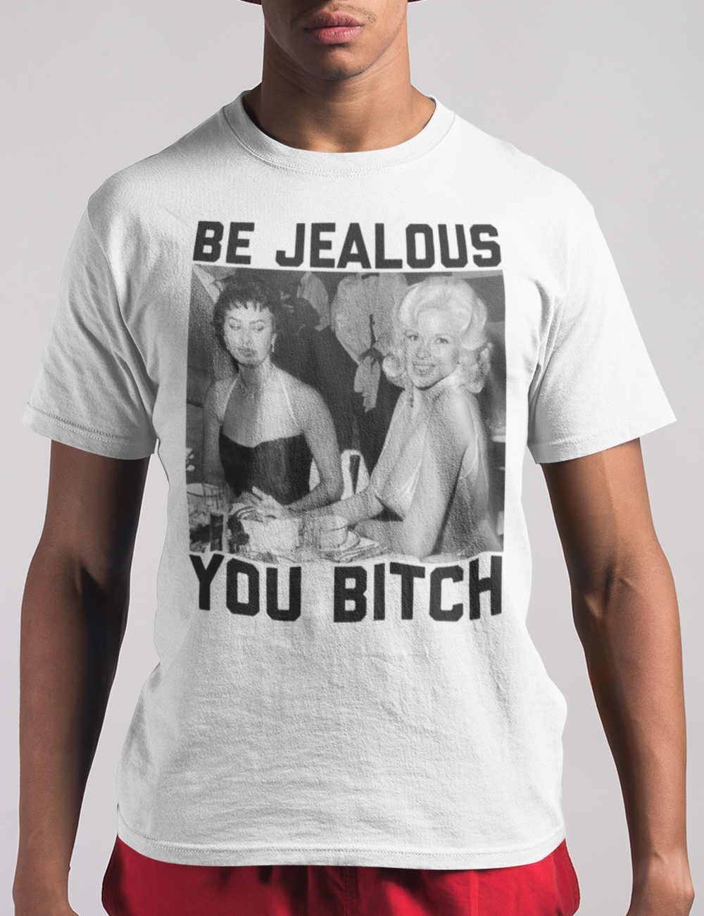 Be Jealous You Bitch Men's Classic T-Shirt OniTakai