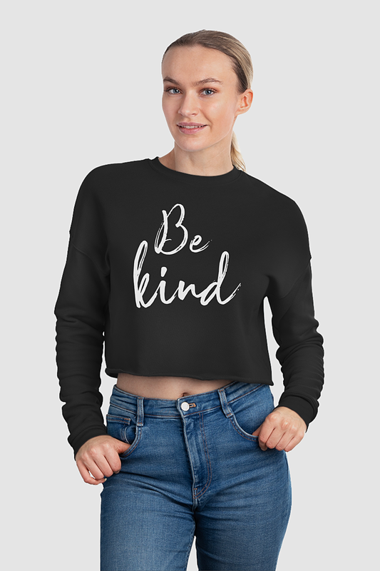 Be Kind Crop Sweatshirt OniTakai