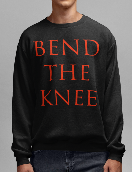 Bend The Knee | Crewneck Sweatshirt OniTakai