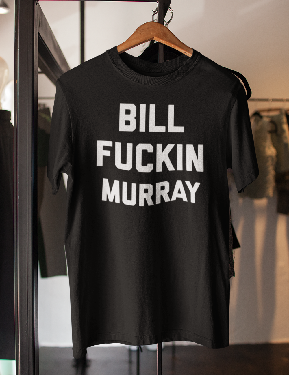 Bill Fuckin Murray | T-Shirt OniTakai