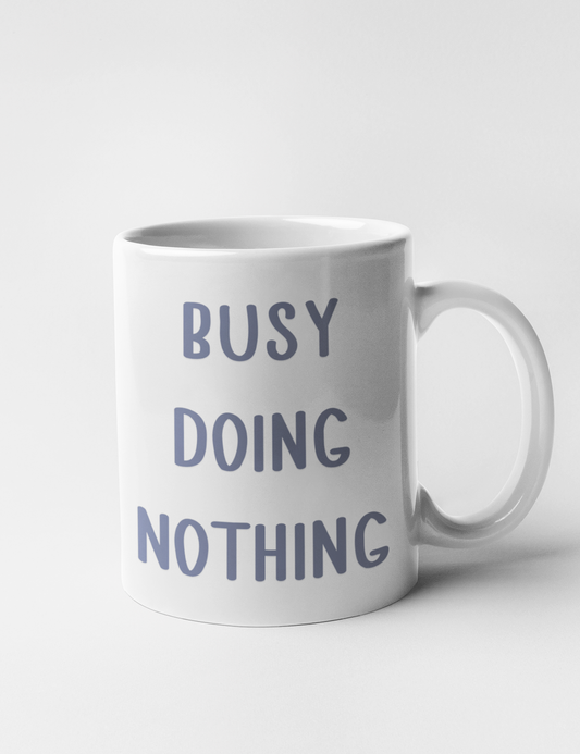 Busy Doing Nothing | Classic Mug OniTakai