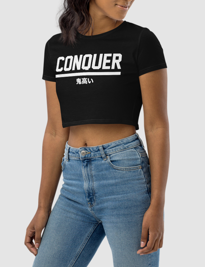 Conquer | Women's Crop Top T-Shirt OniTakai