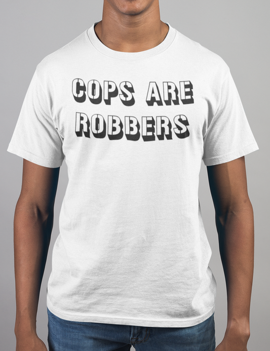 Cops Are Robbers | T-Shirt OniTakai