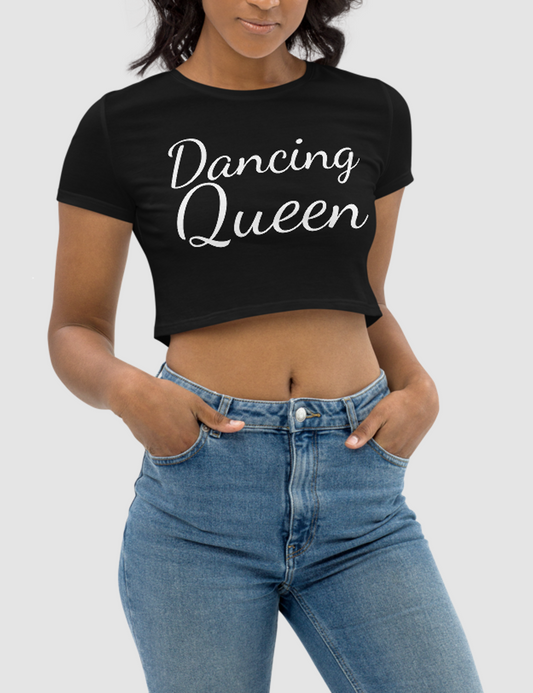 Dancing Queen Women's Fitted Crop Top T-Shirt OniTakai