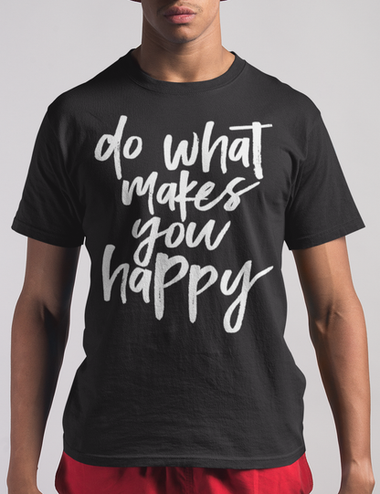 Do What Makes You Happy Men's Classic T-Shirt OniTakai