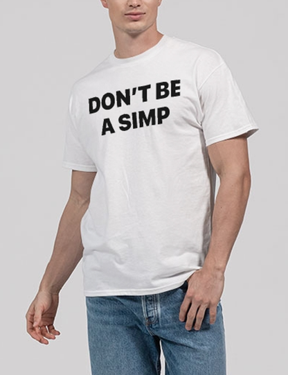 Don't Be A Simp Men's Classic T-Shirt OniTakai