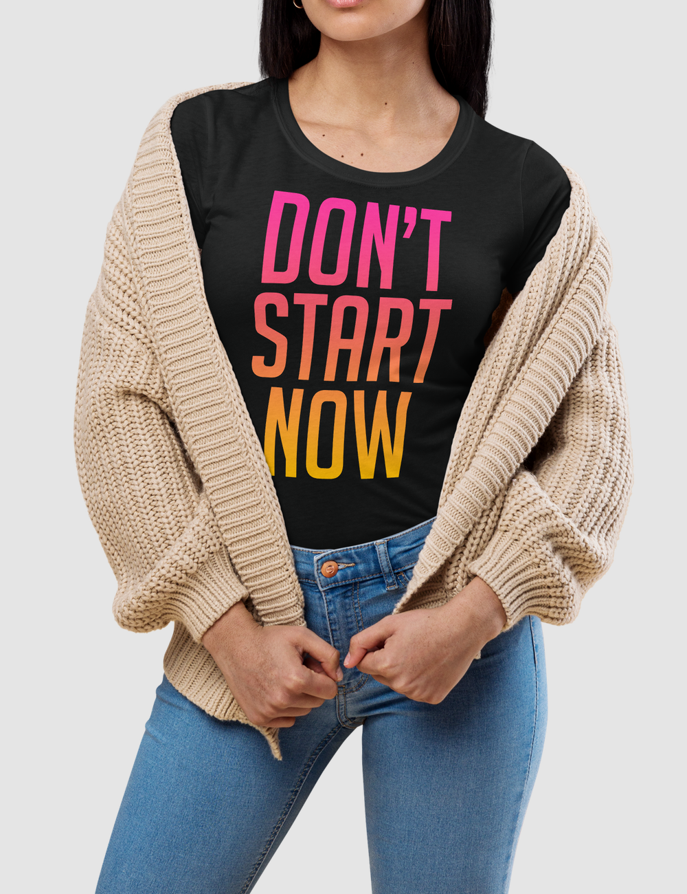Don't Start Now | Women's Fitted T-Shirt OniTakai