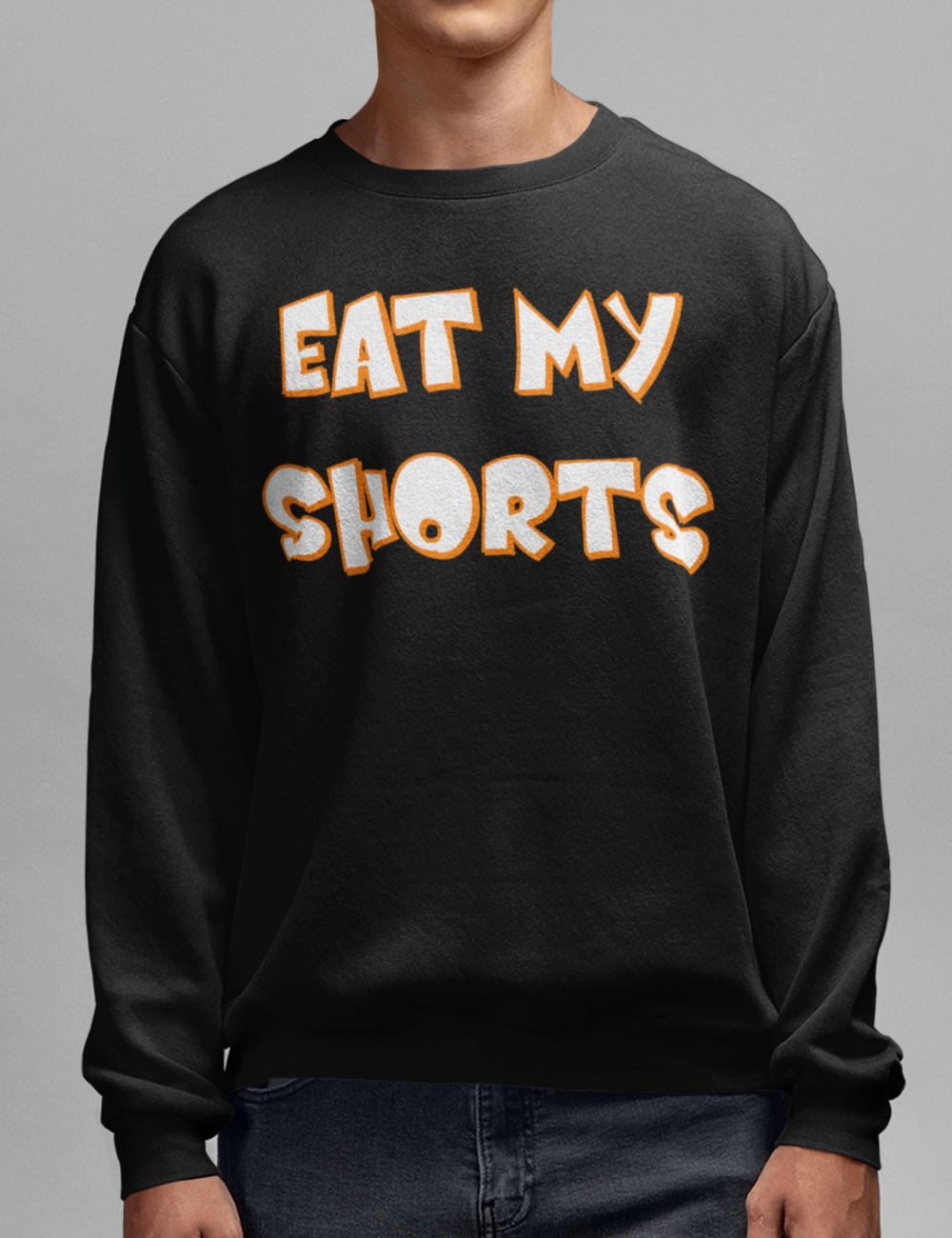 Eat My Shorts | Crewneck Sweatshirt OniTakai