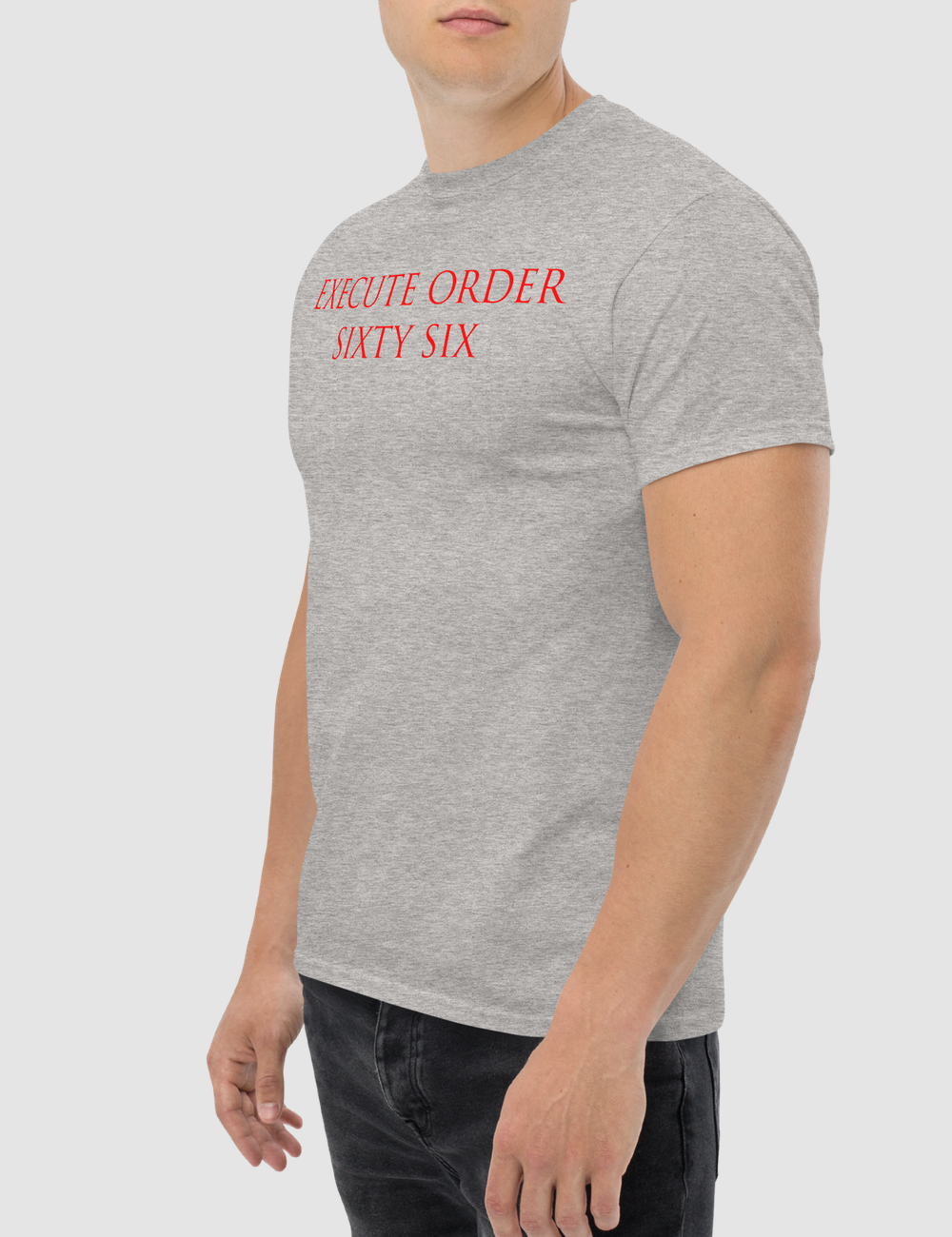 Execute Order Sixty Six Men's Classic T-Shirt OniTakai