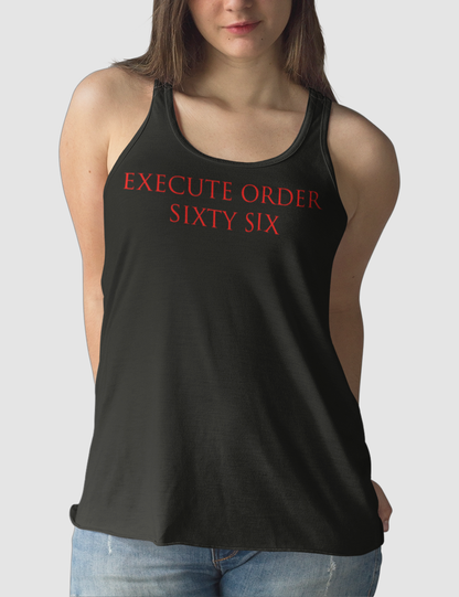 Execute Order Sixty Six | Women's Cut Racerback Tank Top OniTakai