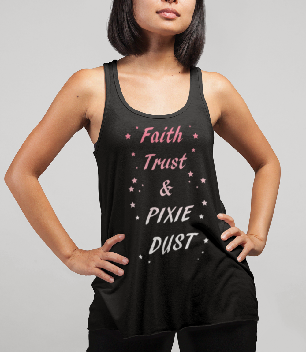 Faith Trust & Pixie Dust | Women's Cut Racerback Tank Top OniTakai