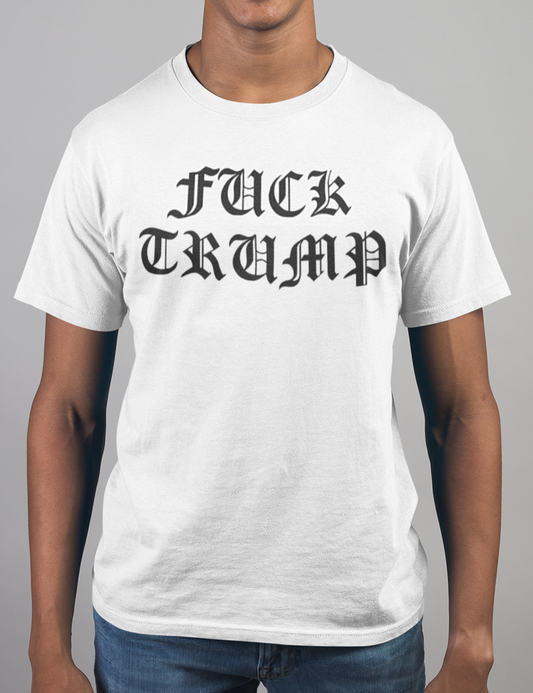 Fuck Trump Men's Classic White T-Shirt by OniTakai