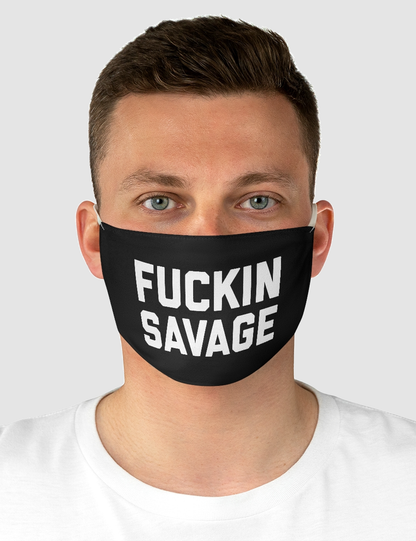 Fuckin Savage | Two-Layer Polyester Fabric Face Mask OniTakai