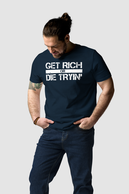 Get Rich Or Die Tryin' Men's Classic T-Shirt OniTakai