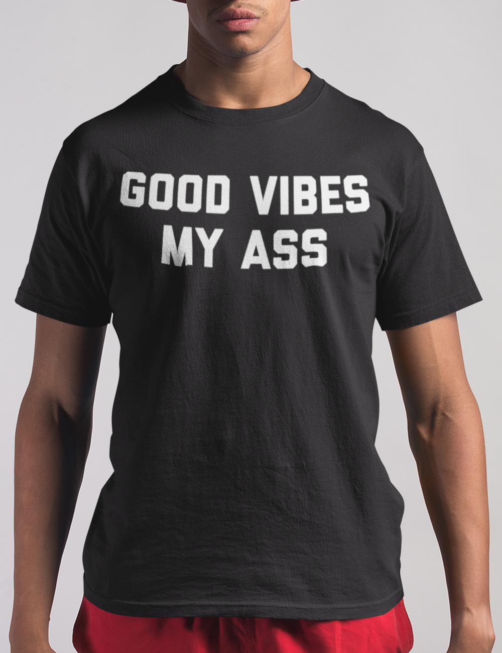 Good Vibes My Ass Men's Classic T-Shirt OniTakai