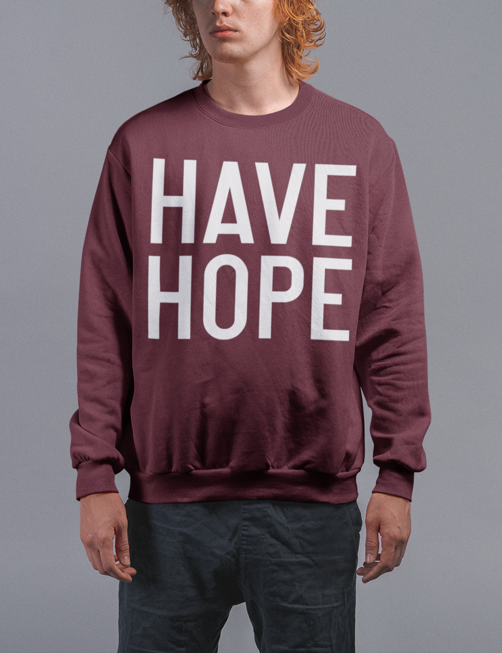 Have Hope | Crewneck Sweatshirt OniTakai