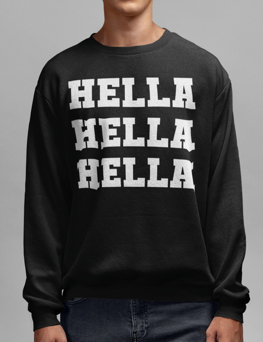 Hella Hella Hella | Crewneck Sweatshirt OniTakai