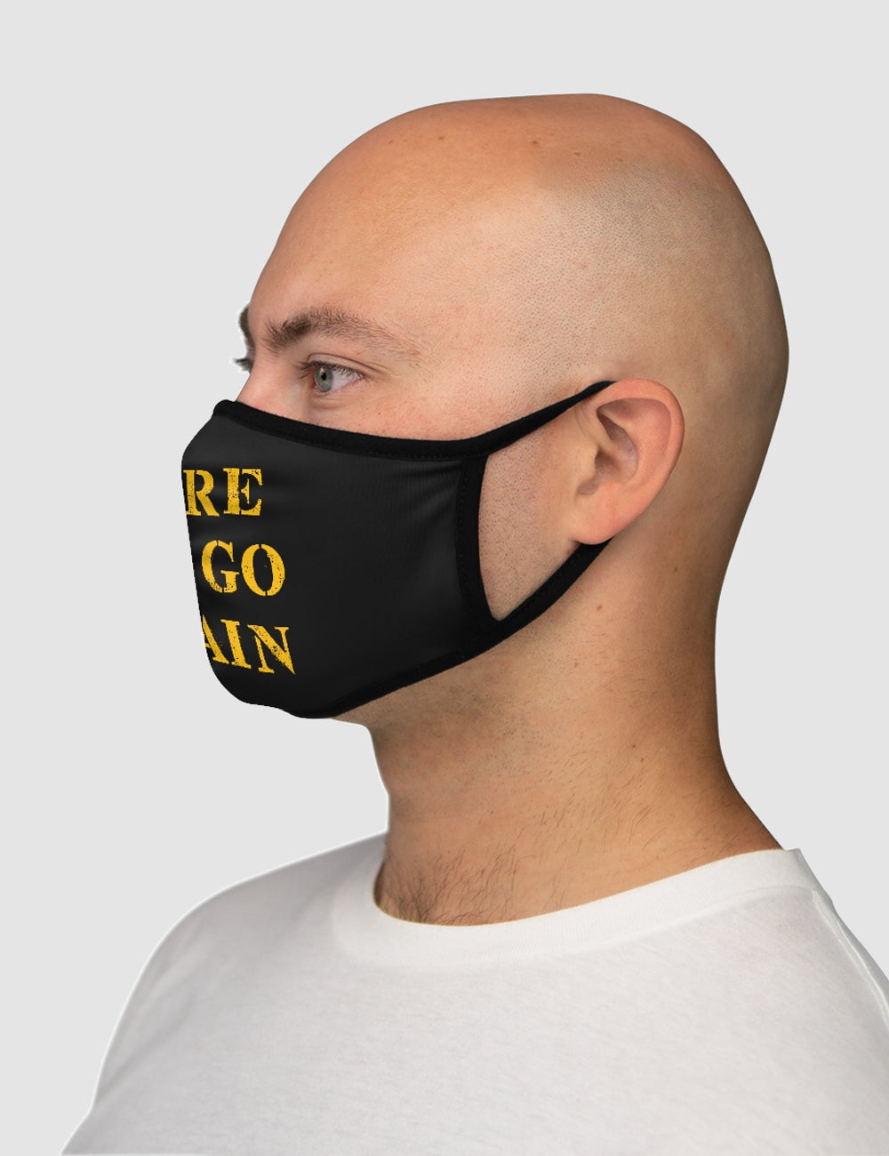 Here We Go Again | Fitted Double Layered Polyester Face Mask OniTakai