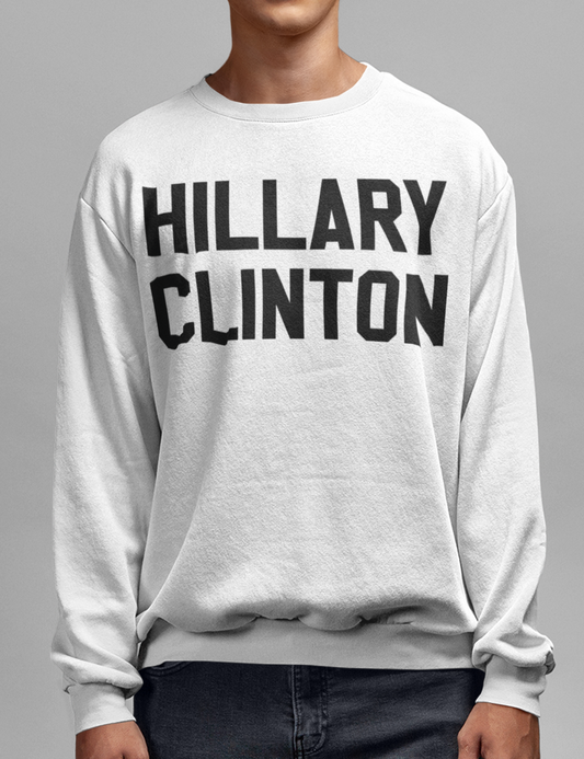Hillary Clinton | Crewneck Sweatshirt OniTakai