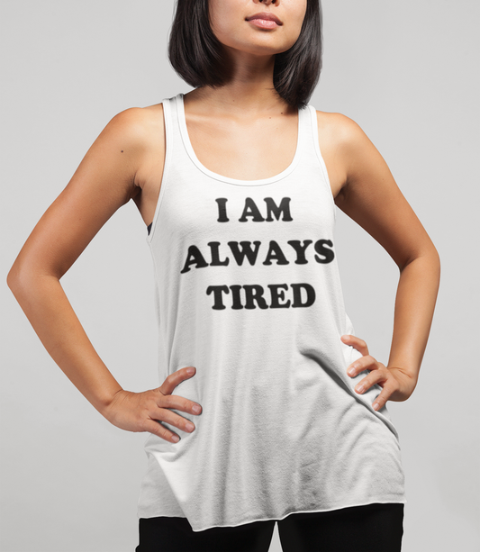 I Am Always Tired Women's Cut Racerback Tank Top OniTakai