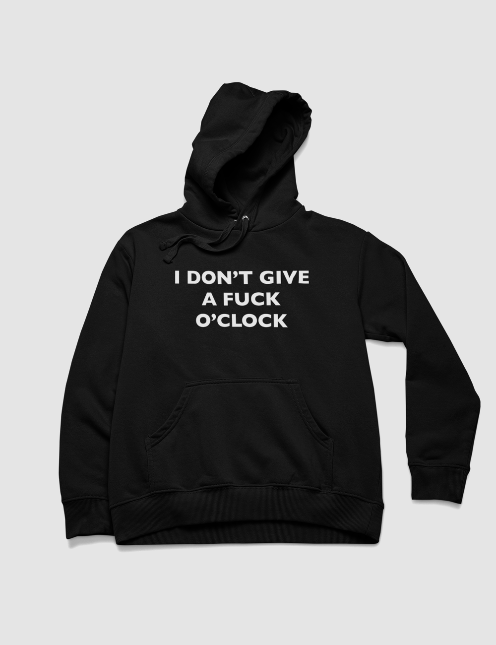 I Don't Give A Fuck O'Clock | Premium Hoodie OniTakai