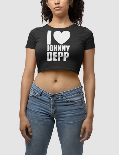 I Love Johnny Depp | Women's Fitted Crop Top T-Shirt OniTakai