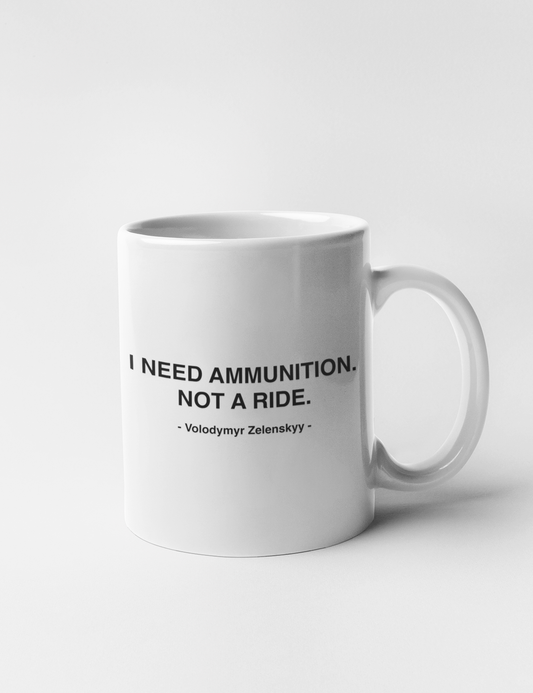 I Need Ammunition Not A Ride Classic Coffee Mug OniTakai