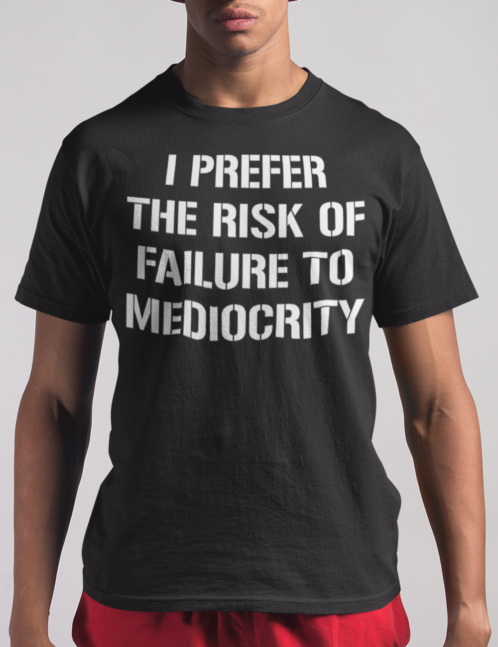 I Prefer The Risk Of Failure To Mediocrity | T-Shirt OniTakai