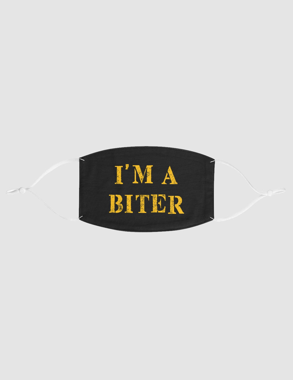 I'm A Biter | Two-Layer Polyester Fabric Face Mask OniTakai