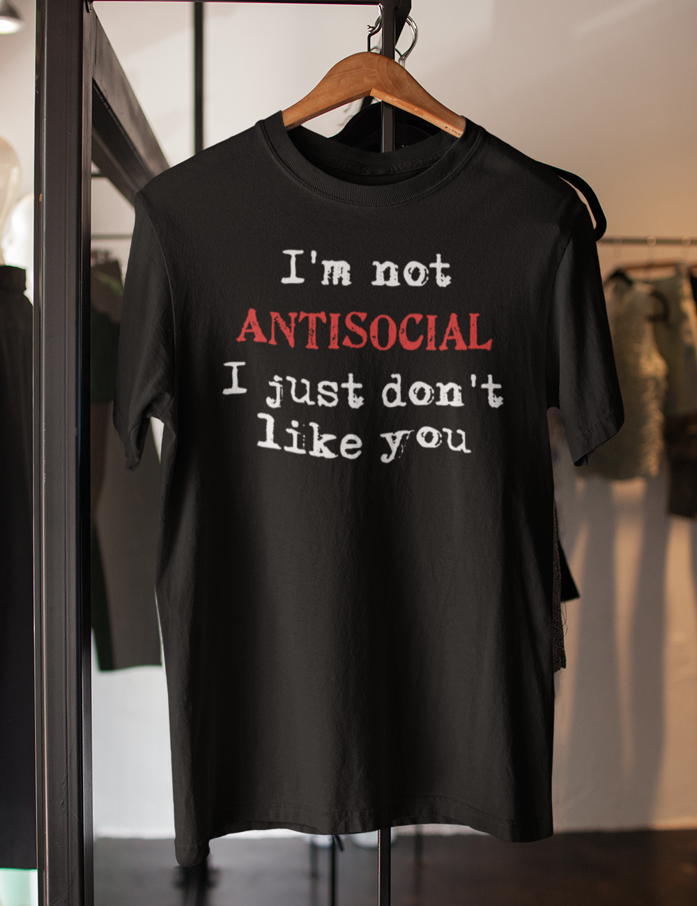 I'm Not Antisocial | T-Shirt OniTakai