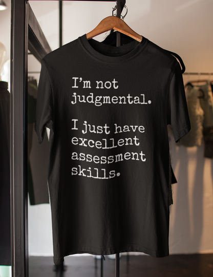 I'm Not Judgmental | T-Shirt OniTakai