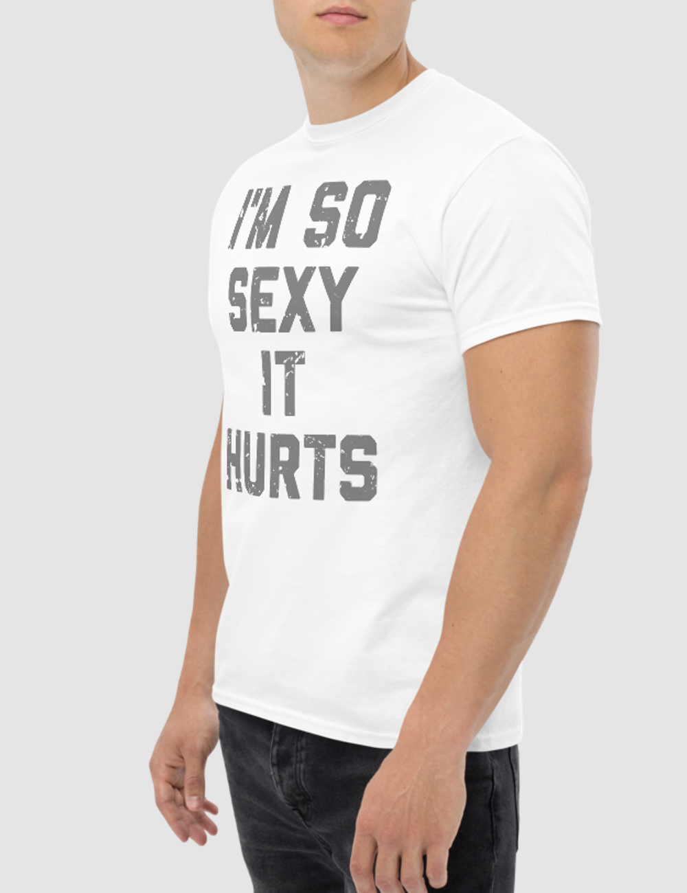I'm So Sexy It Hurts | T-Shirt OniTakai