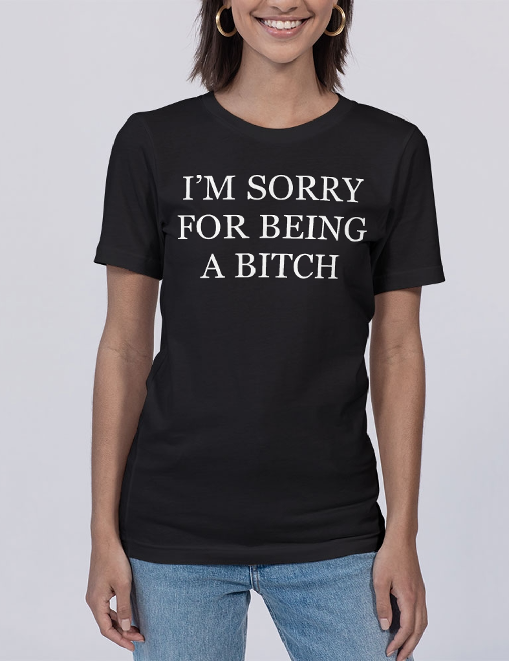 I'm Sorry For Being A Bitch Women's Soft Jersey T-Shirt OniTakai