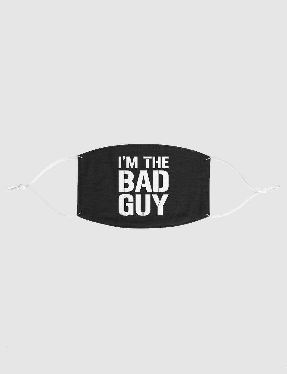 I'm The Bad Guy | Two-Layer Polyester Fabric Face Mask OniTakai