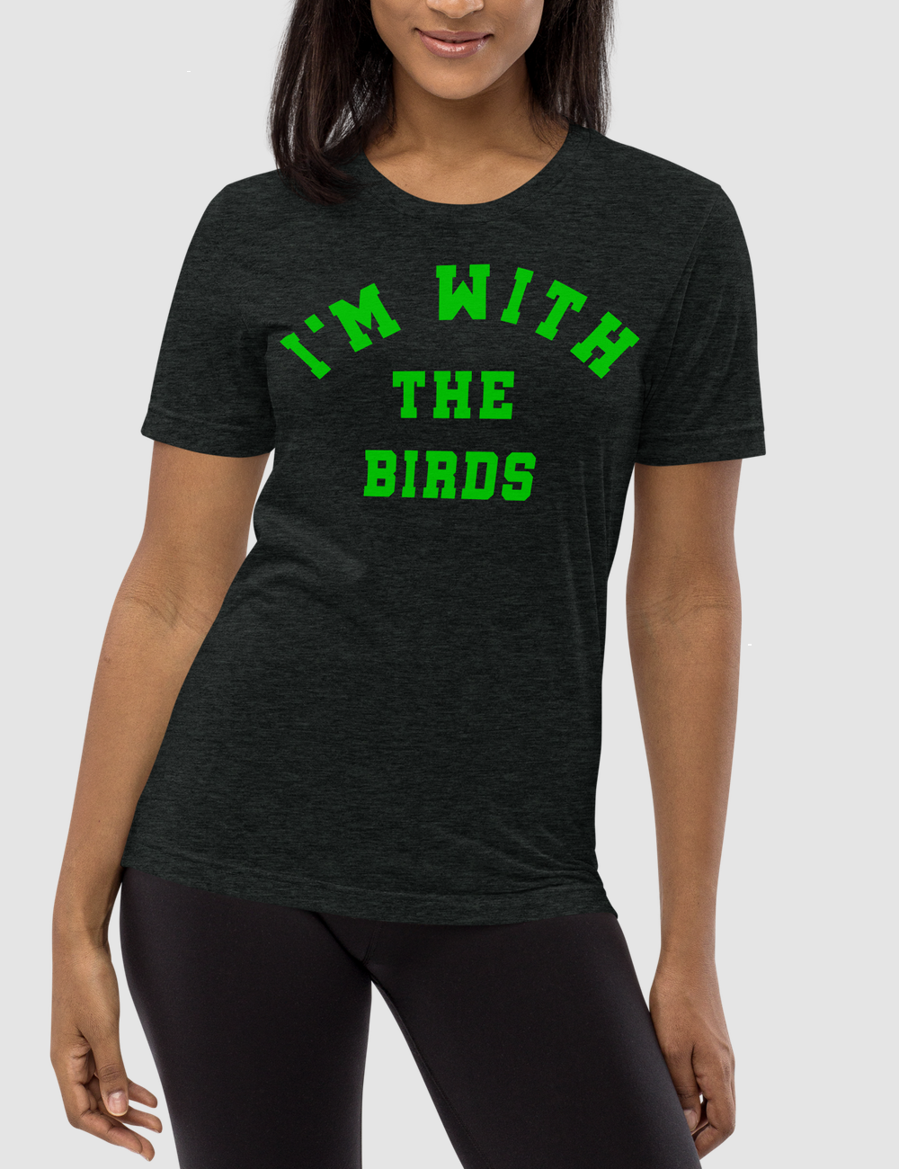 I'm With The Birds | Tri-Blend T-Shirt OniTakai