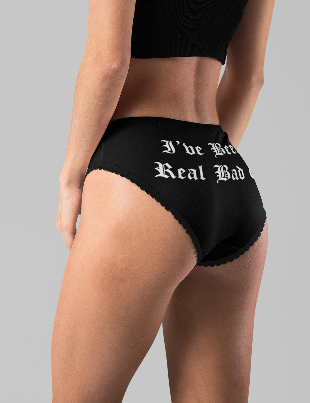 I've Been A Real Bad Girl | Women's Intimate Briefs OniTakai