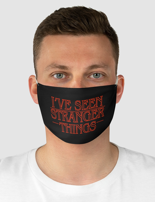 I've Seen Stranger Things | Fabric Face Mask OniTakai