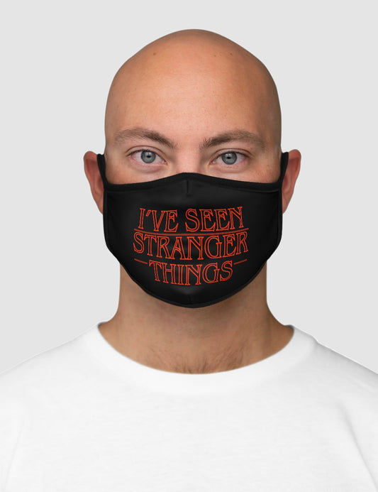 I've Seen Stranger Things | Fitted Double Layered Polyester Face Mask OniTakai